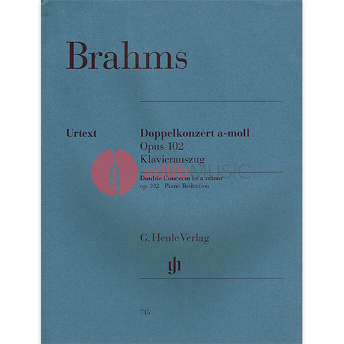Brahms Double Concerto in A Minor Op. 102 for Violin, Cello, and Piano Accompaniment Henle HN715