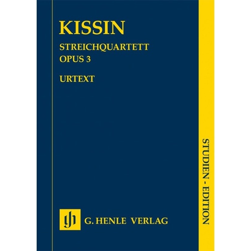 Kissin String Quartet Op. 3 Study Score by G. Henle Verlag, 20 Pages, for Viola and Cello