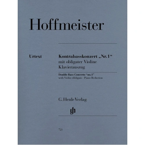 Concerto No. 1 for Double Bass and Piano with Violin Obligato by Franz Anton Hoffmeister - G. Henle Verlag Edition