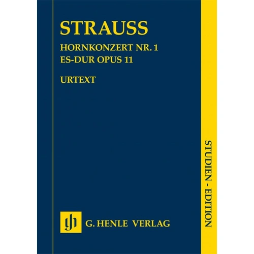 Strauss - Horn Concerto No 1 in E Flat Op 11 Study Score by G. Henle Verlag