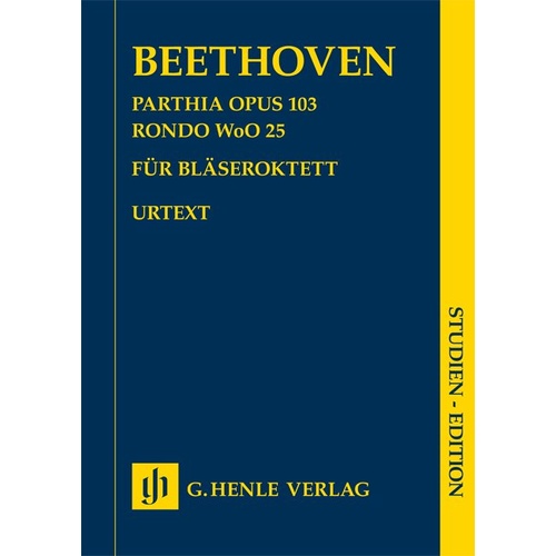 Beethoven - Parthia Op. 103 and Rondo WoO 25 for Wind Octet Score