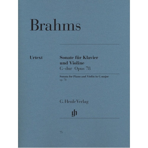 Brahms Sonata for Piano and Violin in G Major Op. 78, G. Henle Verlag, 65 Pages, Includes Fingering and Bowing by Karl Rohrig