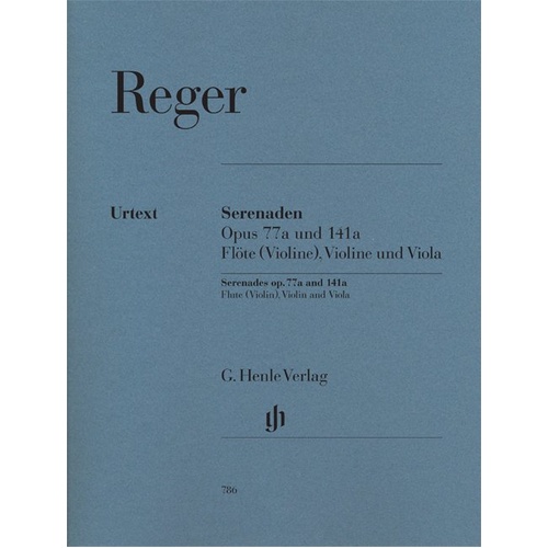 Max Reger Serenades Op. 77A and 141A for Flute, Viola, Violin - Trio Format, 77 Pages