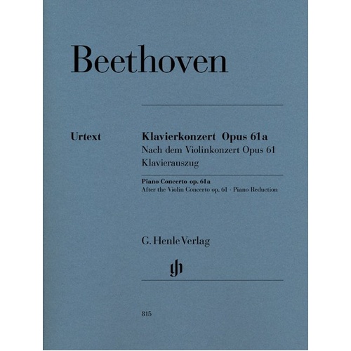 Beethoven Concerto Op. 61A for 2 Pianos 4 Hands, G. Henle Verlag, 92 Pages, Piano Reduction and Study Score