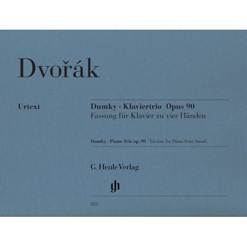 Dumky Trio Op. 90 E Minor for Piano Duet by Antonin Dvorak, G. Henle Verlag, 70 Pages