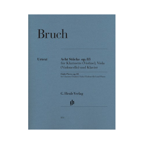Bruch - 8 Pieces Op83 for Clarinet, Violin, Viola, Cello, Piano Trio Parts Henle HN853