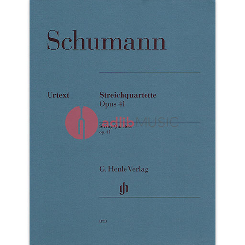 String Quartets Op. 41 by Robert Schumann - Viola, Cello, Violin - G. Henle Verlag Quartet Parts