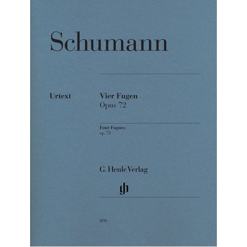 Fugues 4 Op 72 Urtext by Robert Schumann for Piano Solo, Published by G. Henle Verlag, 1 Page