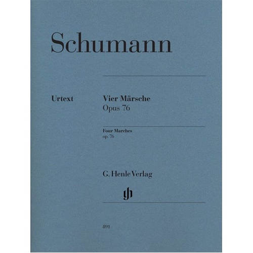 Marches 4 Op 76 Urtext by Robert Schumann - Piano Solo - G. Henle Verlag