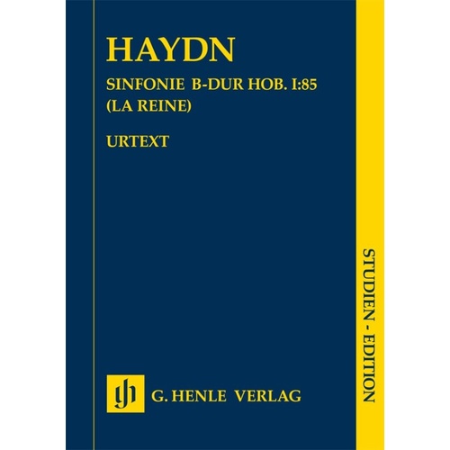 Haydn - Symphony B Major Hob I:85 (La Reine) Study Score by G. Henle Verlag, 51 Pages, Orchestra