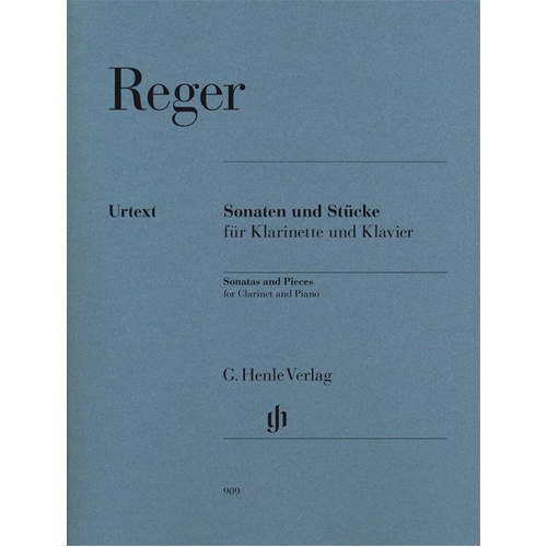 Reger - Sonata and Pieces for Clarinet/Piano Urtext Edition