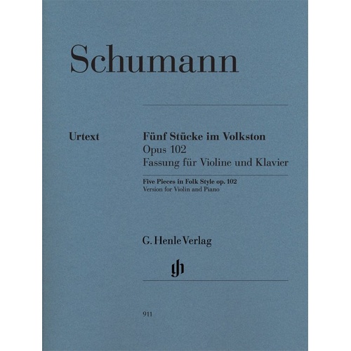 Pieces in Folk Style Op. 102 for Violin and Piano Urtext Edition