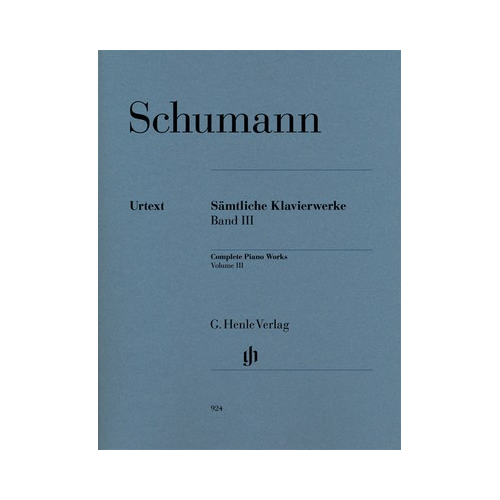 Complete Piano Works Volume 3 by Robert Schumann