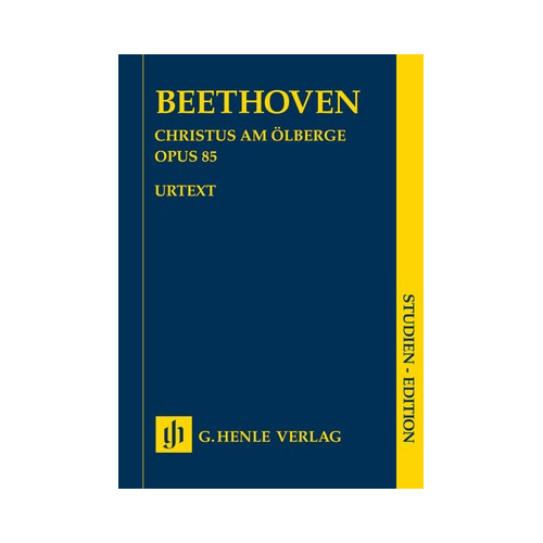 Christ on the Mount of Olives Op 85 Study Score with Original Libretto