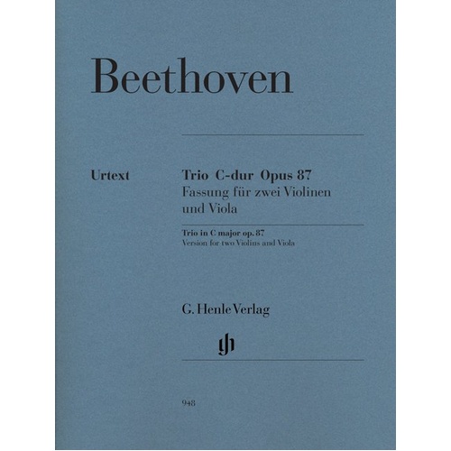 Beethoven Trio Op. 87 C Major for Two Violins and Viola - G. Henle Verlag Edition