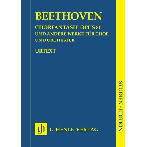 Choral Fantasy Op 80 And Other Works Choir/Orch (Music Score) Book