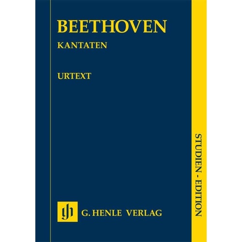 Beethoven - Cantatas Voice/Orch Study Score by G. Henle Verlag, 328 pages, Choral, includes compositions WoO 87 and 88, and "The Glorious Moment."