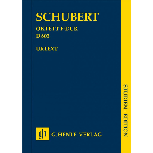 Octet in F Major D 803 Study Score for Clarinet, Bassoon, Horn, 2 Violins, Viola, Cello, Double Bass