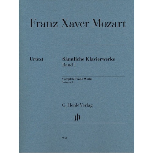 Piano Works Complete Volume 1 Urtext by Franz Xaver Mozart