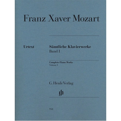 Piano Works Complete Volume 1 Urtext by Franz Xaver Mozart
