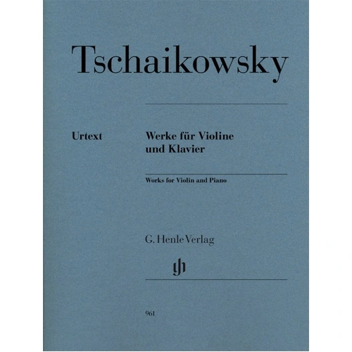 Tchaikovsky - Works for Violin and Piano Urtext Edition by G. Henle Verlag, 158 Pages