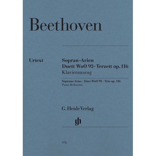 Soprano Arias, Duet WoO 93, Trio Op. 116 by Beethoven, 96 Pages, G. Henle Verlag