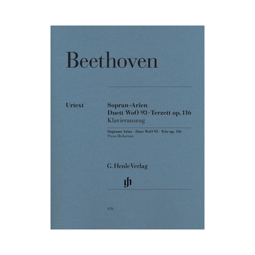 Soprano Arias Duet WoO 93 and Trio Op 116 for Voice and Piano