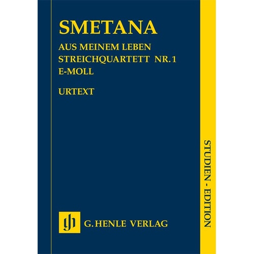 From My Life String Quartet No. 1 in E Minor Study Score by Bedrich Smetana