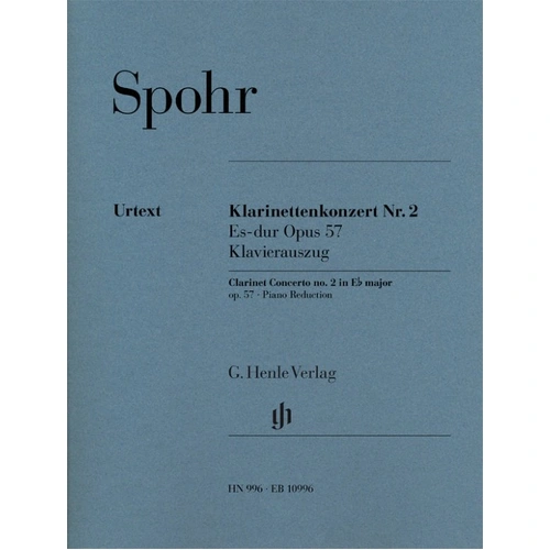 Clarinet Concerto No. 2 in E Flat Major Op. 57 by Louis Spohr - G. Henle Verlag Edition