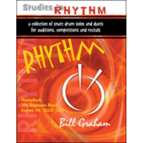 Studies in Rhythm Snare Drum Solos and Duets by Bill Graham, 65 pages