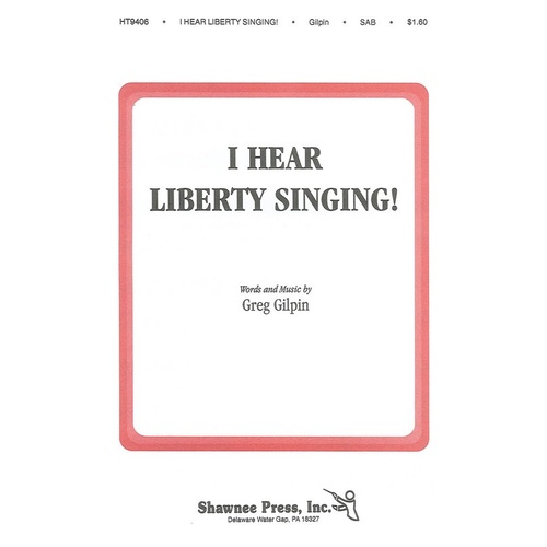 I Hear Liberty Singing Book