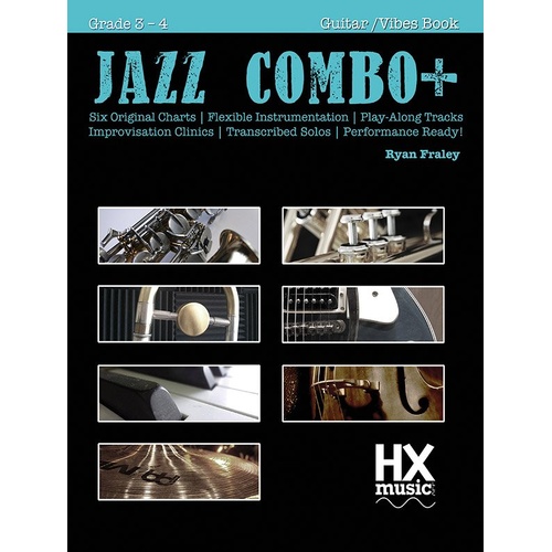 Jazz Combo+ Book 1 for Guitar and Vibes by Ryan Fraley - 24 Pages with Play-Along Tracks and Instructional Content