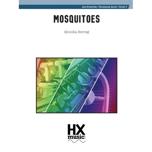 Mosquitoes for Jazz Ensemble JE3 SC/PTS by Monika Herzig