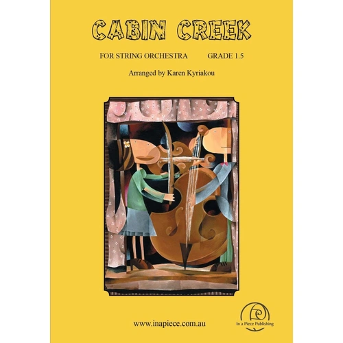 Cabin Creek for String Orchestra Grade 1.5 Score and Parts by Karen Kyriakou