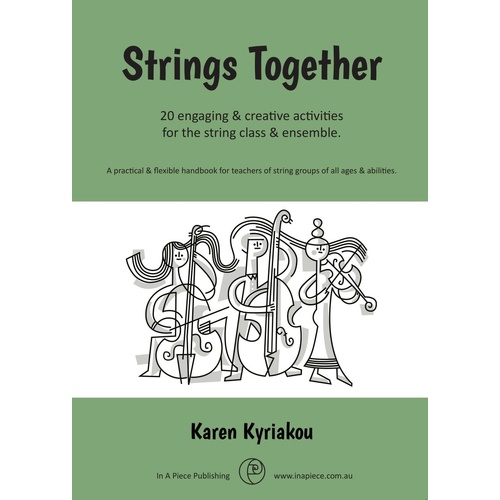 Strings Together: 20 Flexible Activities for String Teachers