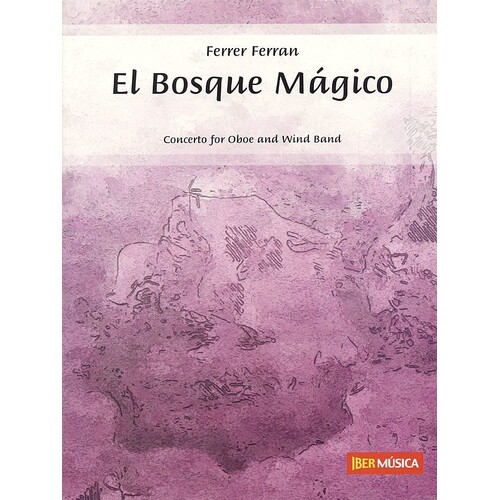 El Bosque Magico Concert Band 5 Score/Parts