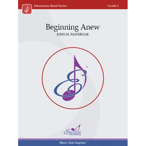 Beginning Anew Concert Band Sheet Music Grade 2 by John M. Pasternak