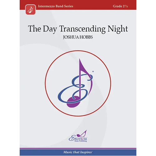The Day Transcending Night CB Gr 2 by Joshua Hobbs