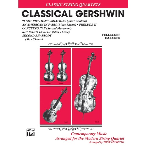 Classical Gershwin For String Quartet