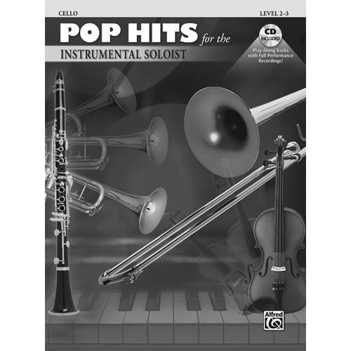 Pop Hits For Instrumental Soloist Cello Book/CD