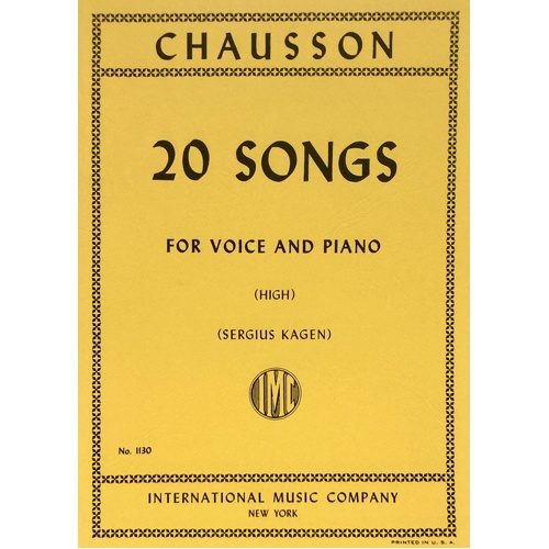 20 High Voice Songs by Ernest Chausson, Edited by Sergius Kagen