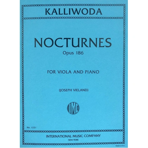 KALLIWODA 6 Nocturnes Op. 186 for Viola and Piano, Edited by Joseph Vieland