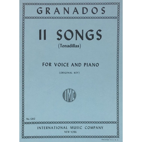 Tonadillas Songs 11 Vocal Score by Enrique Granados - Spanish & English Text