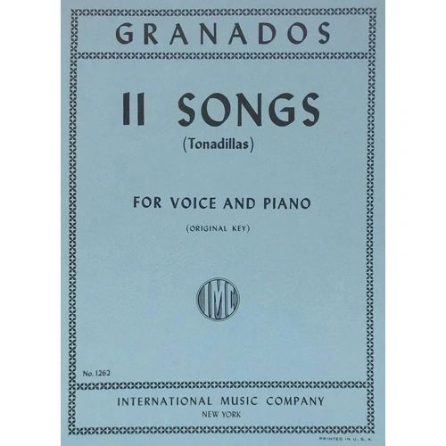 Tonadillas Songs 11 by Enrique Granados - Vocal Score, Spanish & English Text