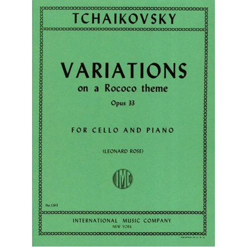 Variations on a Rococo Theme Op. 33 for Cello and Piano by Tchaikovsky