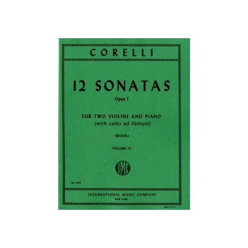 Corelli 12 Sonatas, Op. 1, Vol. IV for Violin and Piano with Cello ad lib.