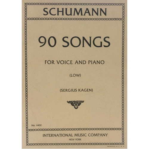Songs for Low Voice and Piano by Robert Schumann - 90 Songs