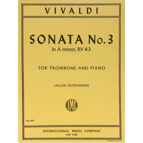 Vivaldi - Sonata No. 3 in A Minor RV 43 for Trombone and Piano
