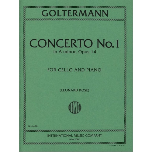 Concerto No. 1 in A Minor, Op. 14 for Cello by Georg Goltermann, 19 Pages, International Music Company