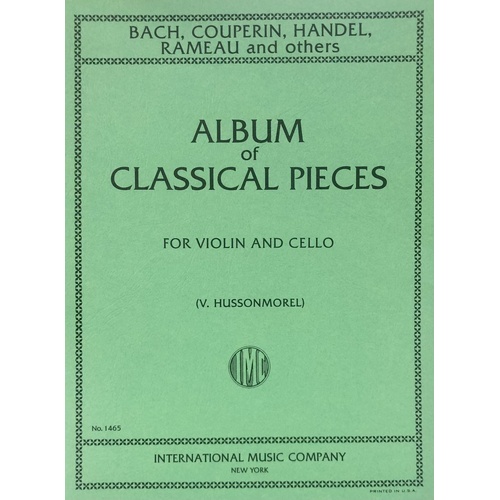 Album of Six Classical Pieces for Violin and Cello, Edited by V. Hussonmorel